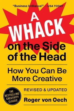 A Whack on the Side of the Head (eBook, ePUB) - Oech, Roger Von