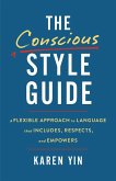 The Conscious Style Guide (eBook, ePUB)