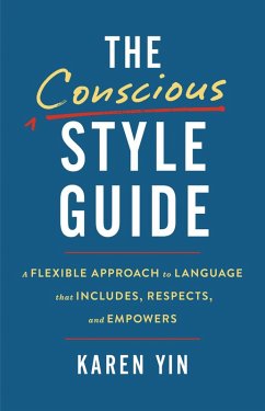 The Conscious Style Guide (eBook, ePUB) - Yin, Karen