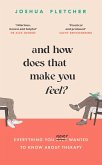 And How Does That Make You Feel? (eBook, ePUB)