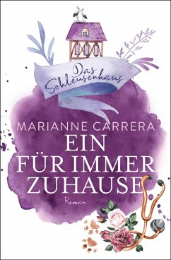 EIN FÜR IMMER ZUHAUSE (eBook, ePUB) - Carrera, Marianne