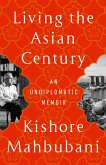 Living the Asian Century (eBook, ePUB)