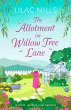 The Allotment on Willow Tree Lane... - Bild 1