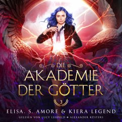 Die Akademie der Götter 3 - Fantasy Hörbuch (MP3-Download) - Elisa S. Amore; Hörbuch Bestseller; Fantasy Hörbücher