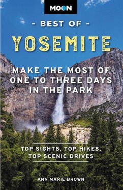 Moon Best of Yosemite (eBook, ePUB) - Brown, Ann Marie; Moon Travel Guides