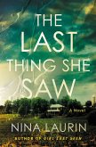 The Last Thing She Saw (eBook, ePUB)