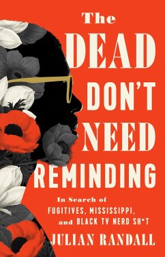Cover The Dead Don't Need Reminding (eBook, ePUB)