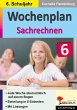 Wochenplan Sachrechnen / Klasse 6... - Bild 1