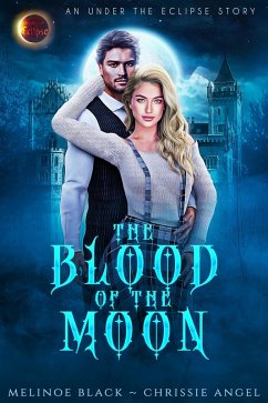 Cover Blood of the Moon (Under the Eclipse Shorts, #1) (eBook, ePUB)