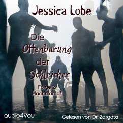 Die Offenbarung der Schleicher – Folge 2 (MP3-Download) - Lobe, Jessica