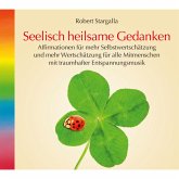 Seelisch heilsame Gedanken (MP3-Download)