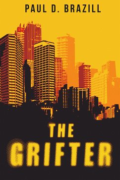 The Grifter (eBook, ePUB) - Brazill, Paul D.