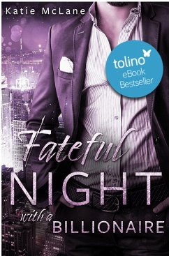 Fateful Night with a Billionaire (eBook, ePUB) - Mclane, Katie