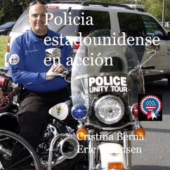 Policia estadounidense en acción (eBook, ePUB) - Berna, Cristina; Thomsen, Eric