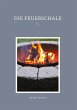 Die Feuerschale (eBook, ePUB) - Bild 1