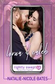 Lorna & Caleb (Rightly Swept) (eBook, ePUB)