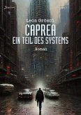 CAPREA - EIN TEIL DES SYSTEMS (eBook, ePUB)