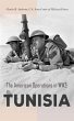 The American Operations in WW2: Tunisia... - Bild 1