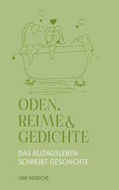 Oden, Reime & Gedichte (eBook, ePUB) - Henrichs, Uwe