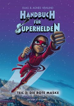 Handbuch für Superhelden Teil 2 (eBook, ePUB) - Vahlund, Elias