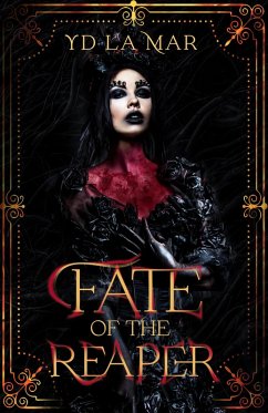 Fate of the Reaper (Soul Taker Series, #3) (eBook, ePUB) - Mar, Yd La