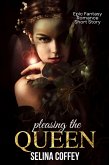 Pleasing The Queen: Epic Fantasy Romance Short Story (eBook, ePUB)