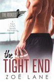 The Tight End (The Rookies, #2) (eBook, ePUB)