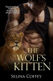 The Wolf's Kitten: Paranormal Shifter Romance Short Story (eBook, ePUB)