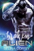 Broken Alien: Sci-fi Fantasy Romance Short Story (eBook, ePUB)