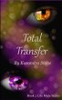 Total Transfer (Life Mate Series, #2)... - Bild 1