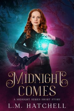 Midnight Comes (Midnight Trilogy, #0) (eBook, ePUB) - Hatchell, L. M.