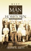 Meet the Man from Hobbtown (eBook, ePUB) Meet the Man from Hobbtown (eBook, ePUB)