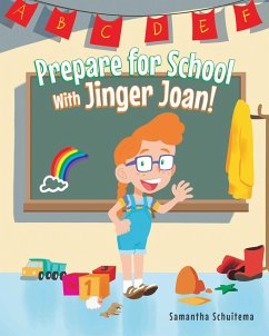 Cover Prepare for School With Jinger Joan! (eBook, ePUB)