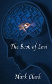 The Book of Levi (The DNA Trilogy, #3) (eBook, ePUB)
