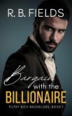 Bargain with the Billionaire (Filthy Rich Bachelors, #1) (eBook, ePUB)