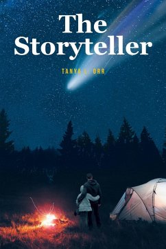 The Storyteller (eBook, ePUB) - Orr, Tanya L.