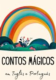 Contos Mágicos em Inglês e Português (eBook, ePUB)