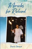 Miracles for Richard (eBook, ePUB)