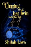 Chasing Her Twin (Feather Blue, #1) (eBook, ePUB)