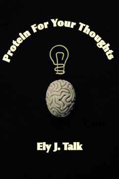 Cover Protein For Your Thoughts (eBook, ePUB)