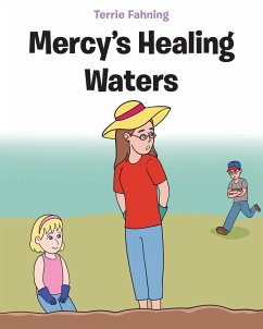 Mercy's Healing Waters (eBook, ePUB) - Fahning, Terrie