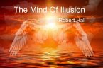 The Mind Of Illusion (eBook, ePUB)
