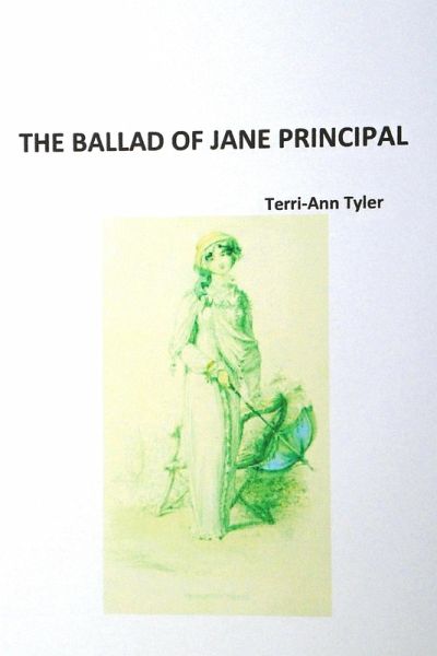 The Ballad of Jane Principal (eBook, ePUB)