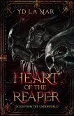 Heart of the Reaper: Tales from the Underworld (Soul Taker Series, #1.5) (eBook, ePUB)