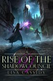 Rise of the Shadowcouncil (Heir to the Darkmage, #4) (eBook, ePUB)