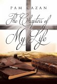 The Chapters of My Life (eBook, ePUB)