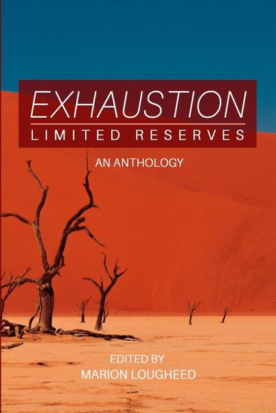 Exhaustion: Limited Reserves (eBook, ePUB) Exhaustion: Limited Reserves (eBook, ePUB)