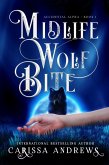 Midlife Wolf Bite (Accidental Alpha, #1) (eBook, ePUB)