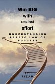 Win BIG with Smallest Effort: Understanding Pareto Law of Success (eBook, ePUB)