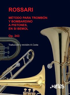 Método para trombón y bombardino a pistones en si bemol (eBook, PDF) - Rossari, G.